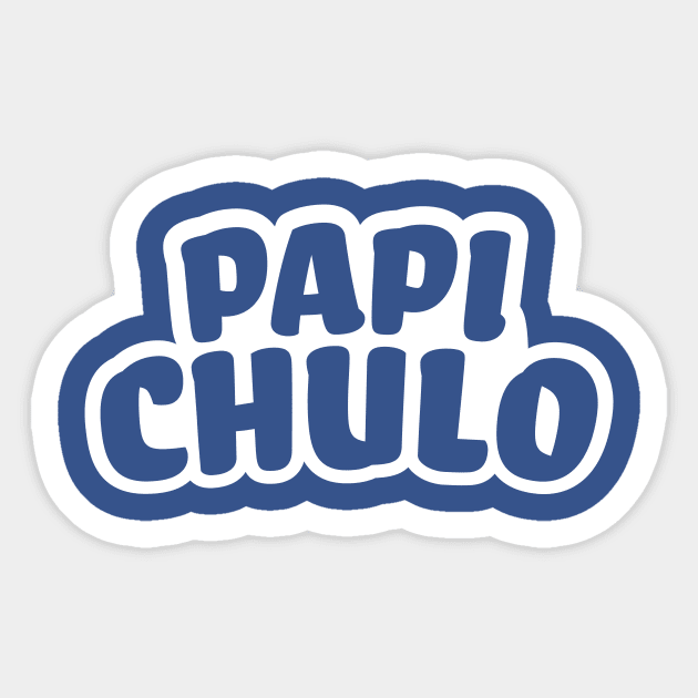 Papi Chulo Sticker by BretThomas